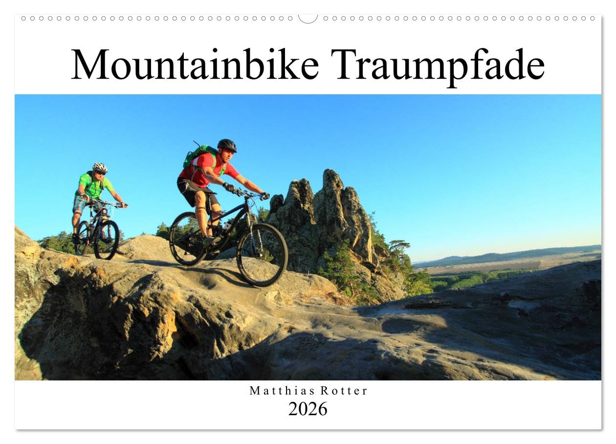 Mountainbike Traumpfade (Wandkalender 2026 DIN A2 quer), CALVENDO Monatskalender: 12 spannende Mountainbike Motive (CALVENDO Sport)