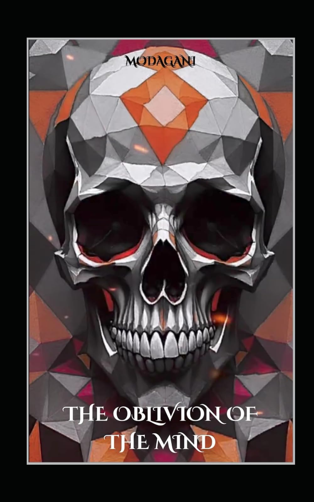 THE OBLIVION OF THE MIND: HORROR STORIES