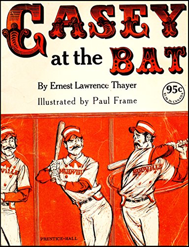 Casey at the Bat 0131204025 Book Cover