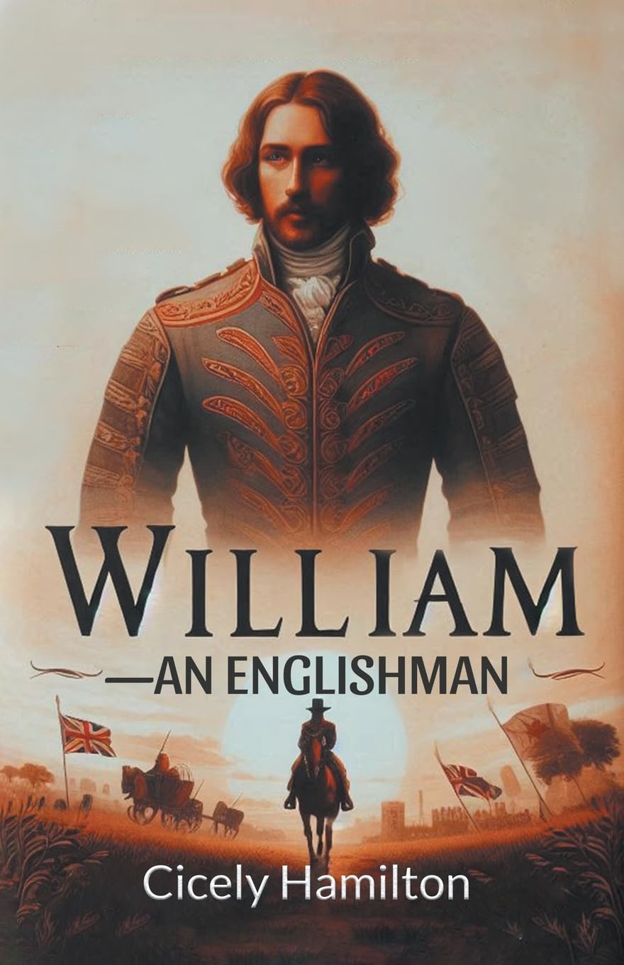 William An Englishman  (Edition2024) by Cicely Hamilton (Paperback Book)