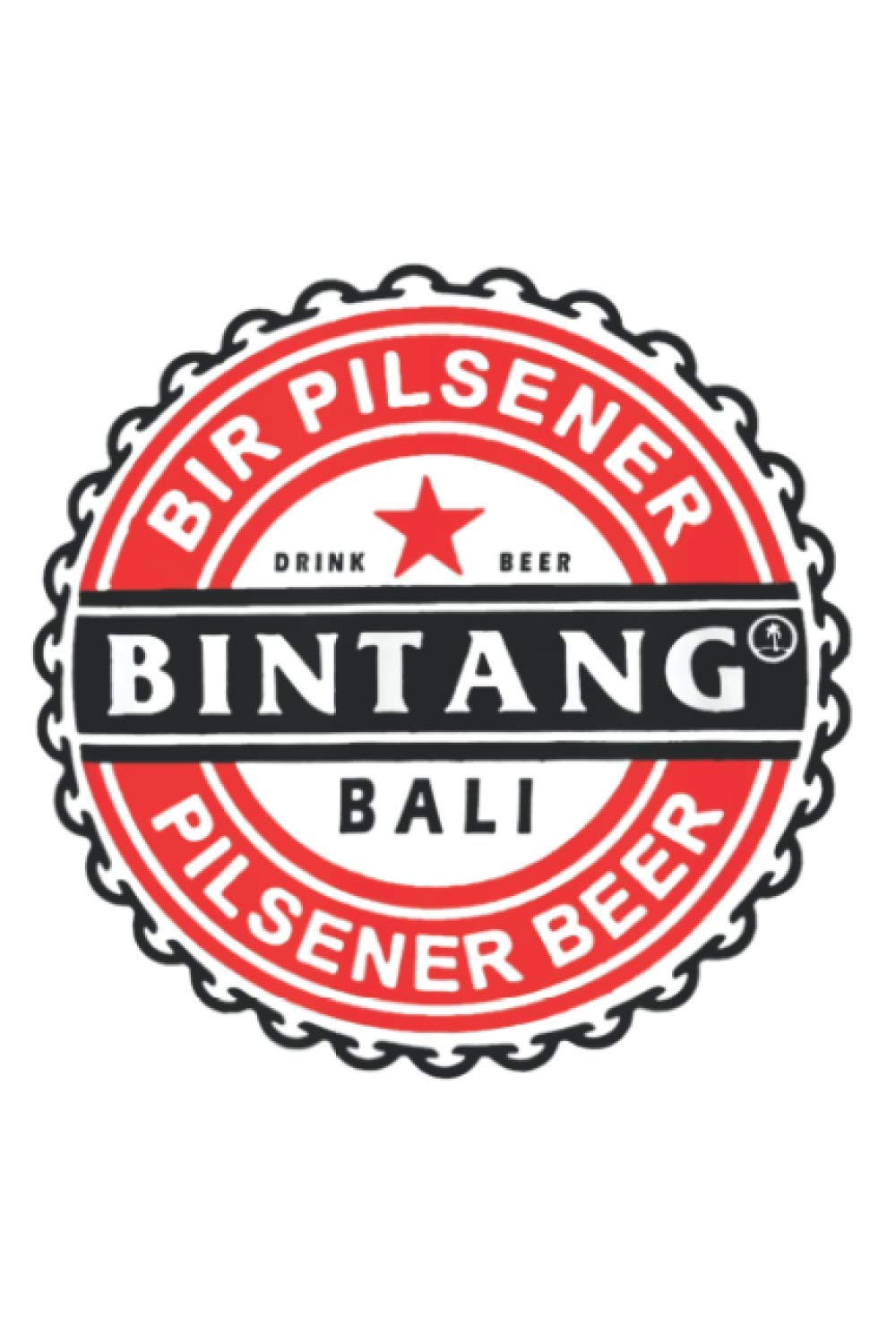Bintang Bali Beer Souvenir: Undated Daily Planner: Set Goals, Plans, And Schedules Monthly, Weekly, And Daily (6" x 9"), 119 Pages