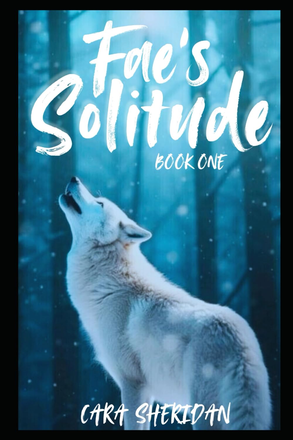 Fae's Solitude (The Fae Chronicles)