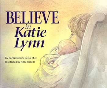 Hardcover Believe in Katie Lynn Book