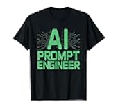 AI Prompt Engineer Genius Designer Funny Graphic Tee T-Shirt