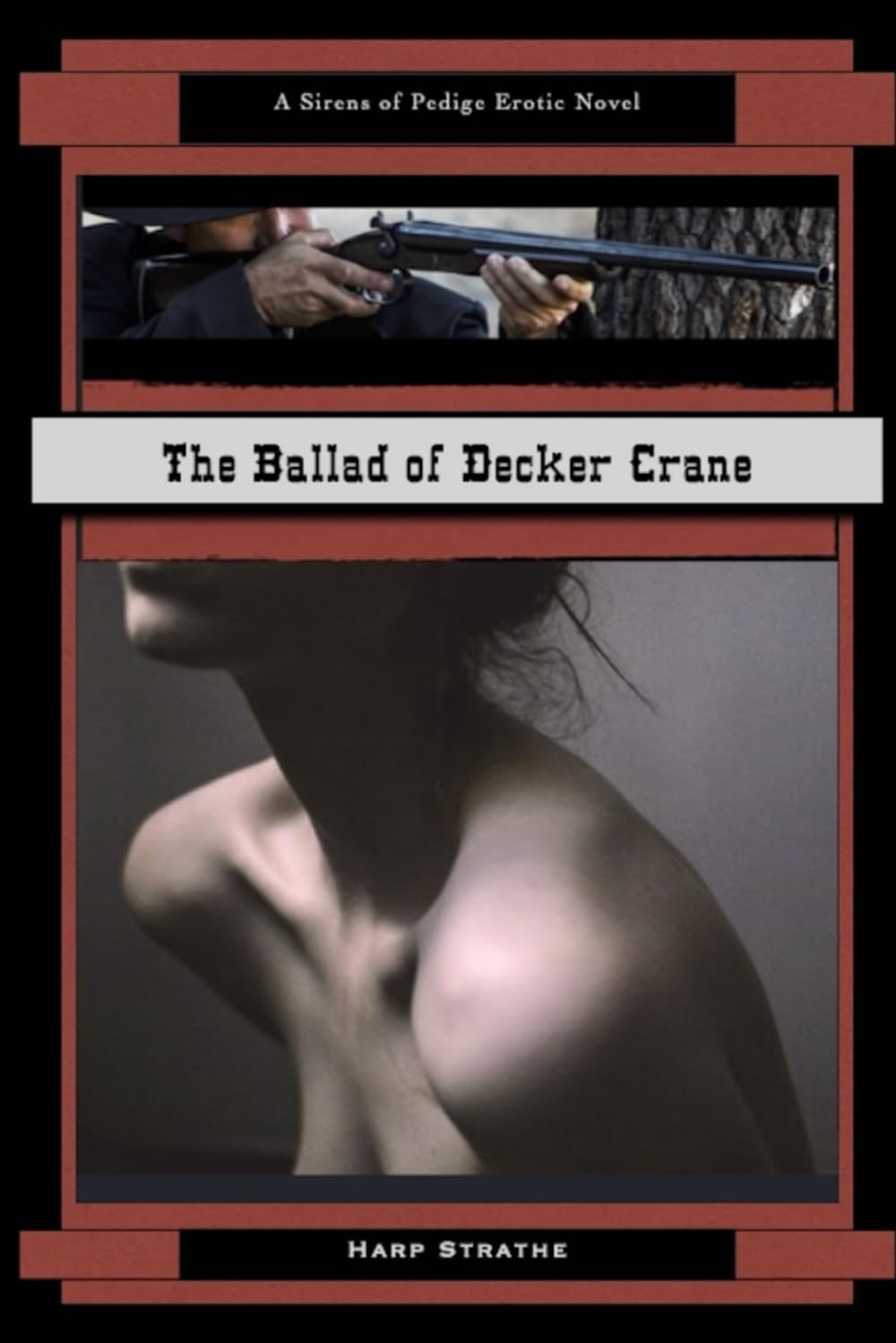 The Ballad of Decker Crane: A Sirens of Pedige Erotic Novel