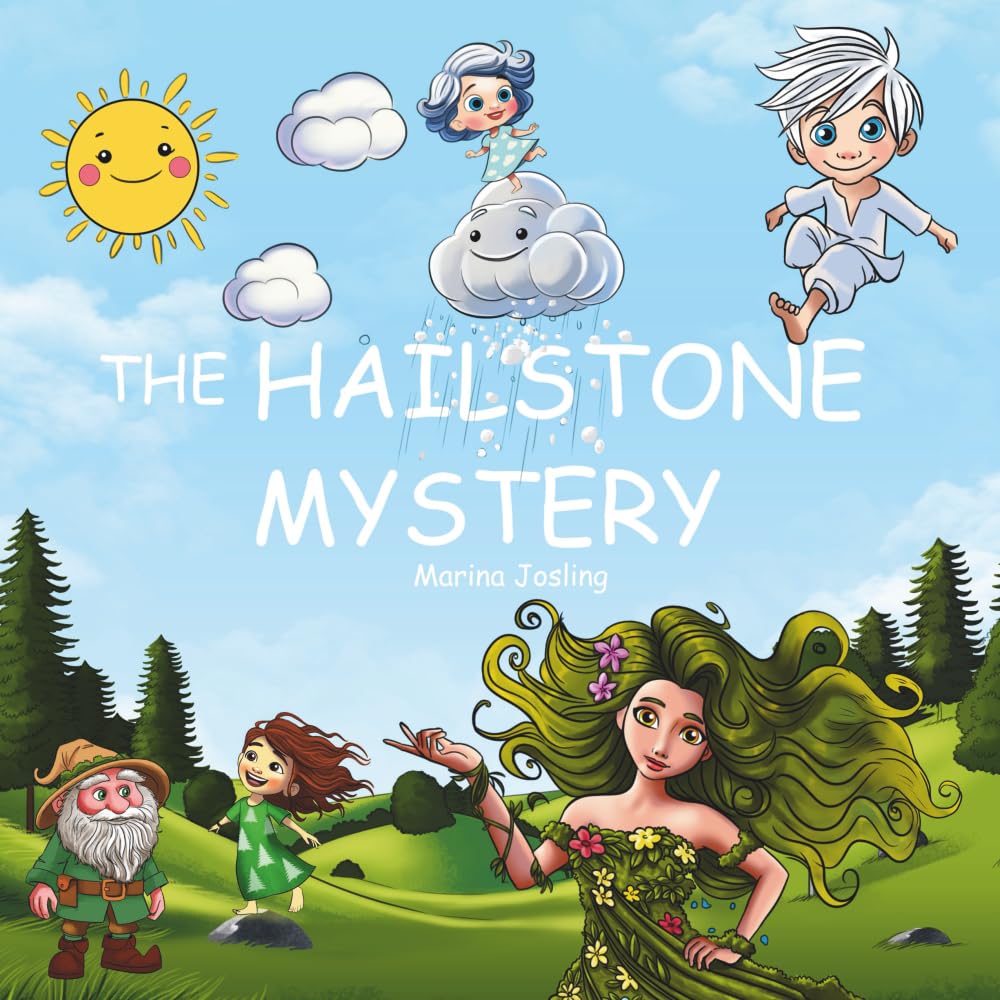 The Hailstone Mystery (Weather Watchers - Little Learners Library)