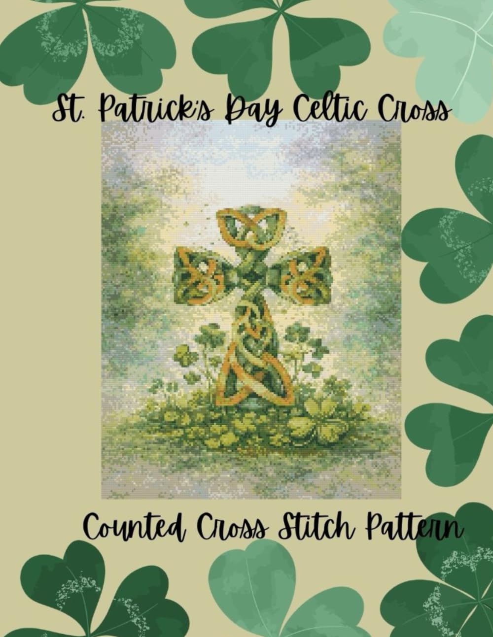 St. Patrick's Day Celtic Cross: Counted Cross Stitch Pattern