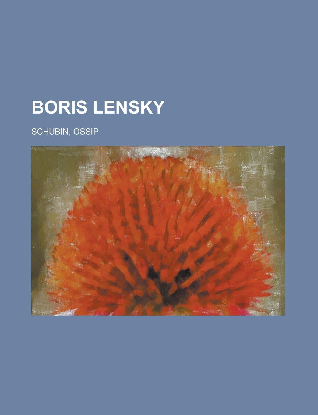 Boris Lensky Paperback – 10 Aug. 2012