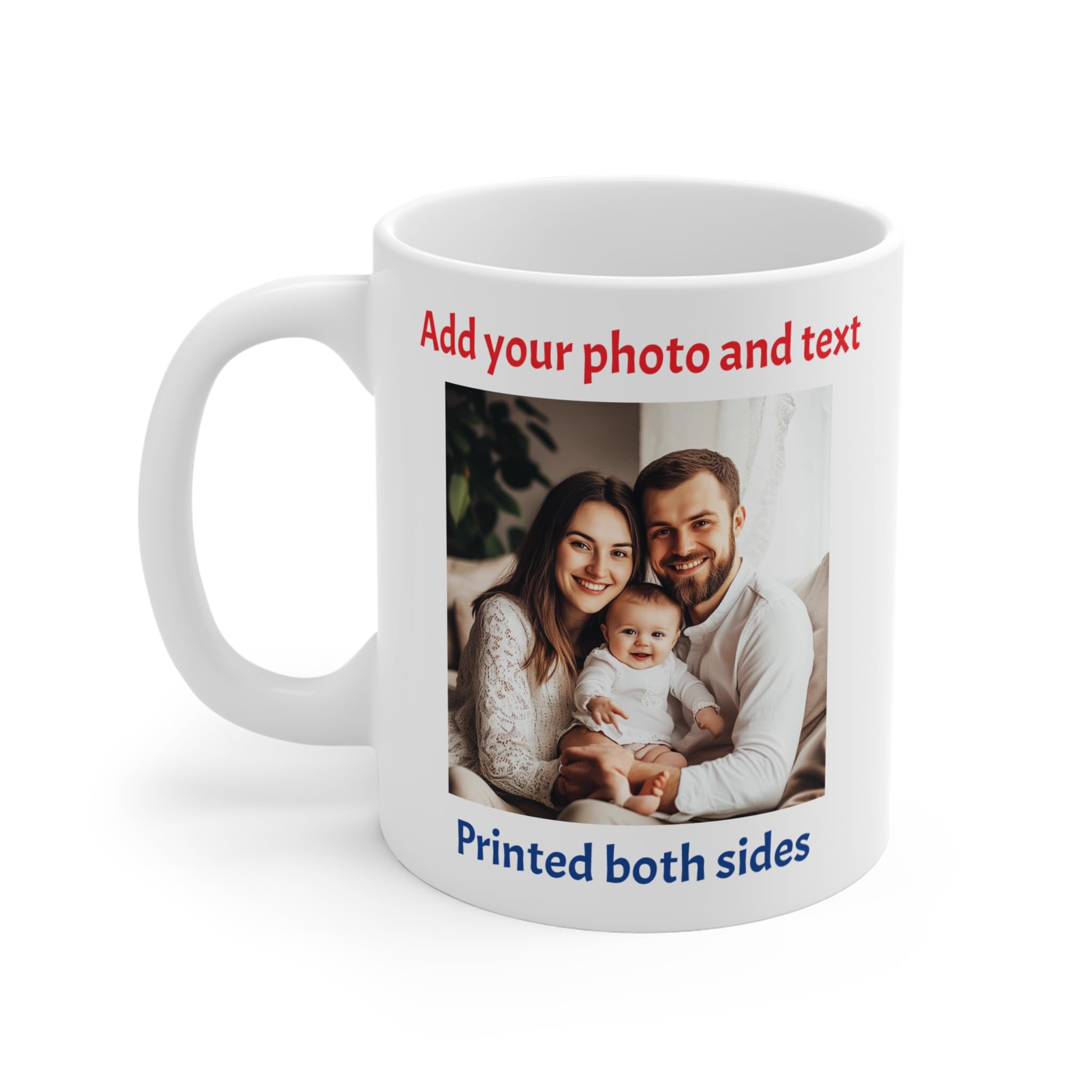 Personalised Mug - Christmas Gift - Custom Text & Photo Design - Printed on One or Both Sides