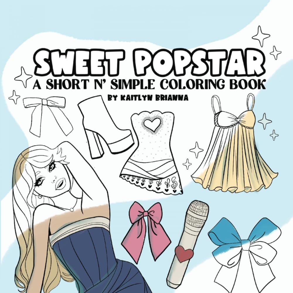 Sweet Popstar Coloring Book: For Adults, Teens, and Kids Featuring iconic Outfits, Lyrics, and More!