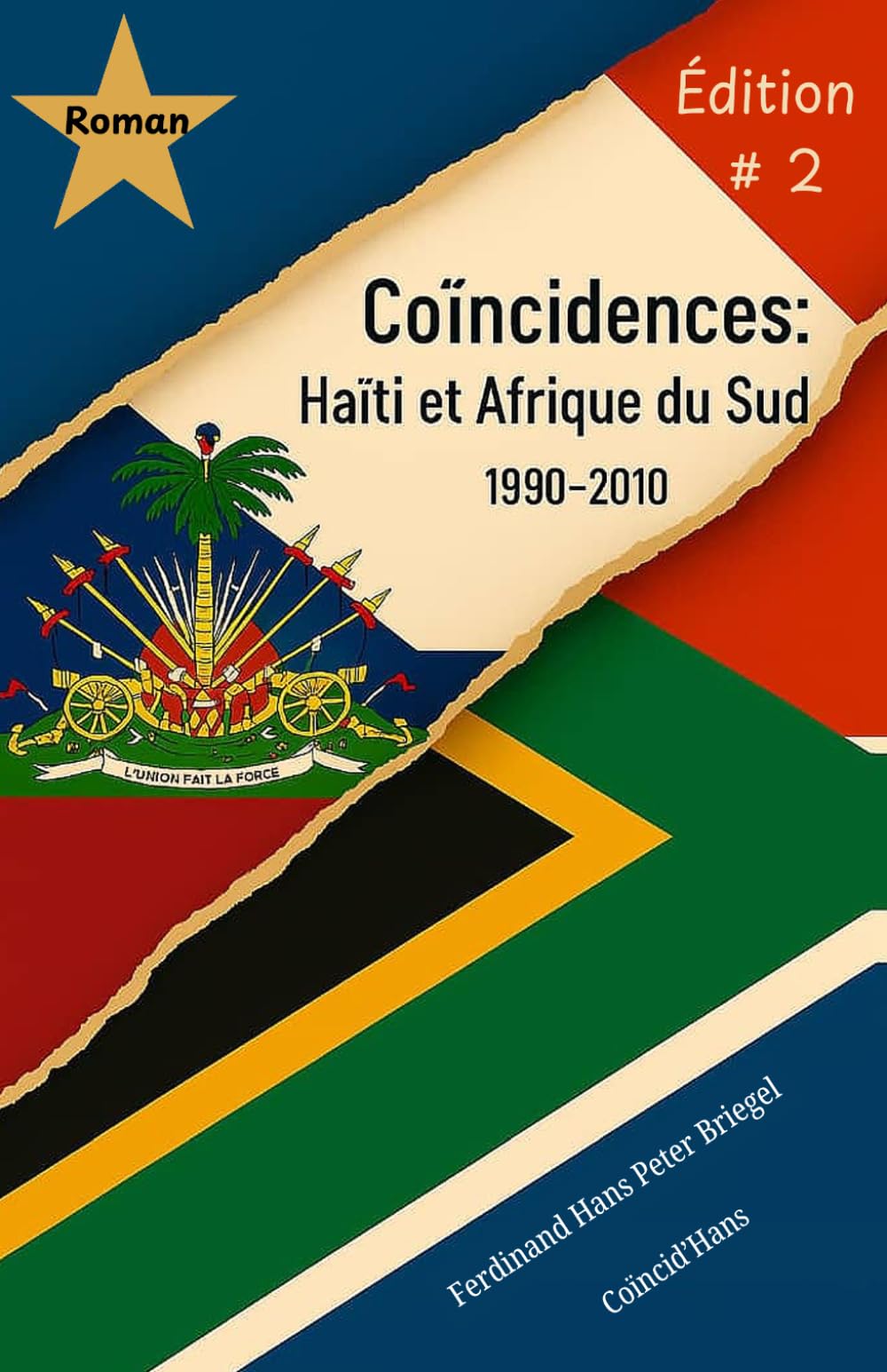 Coïncidences : Haïti et Afrique du sud (1990-2010)