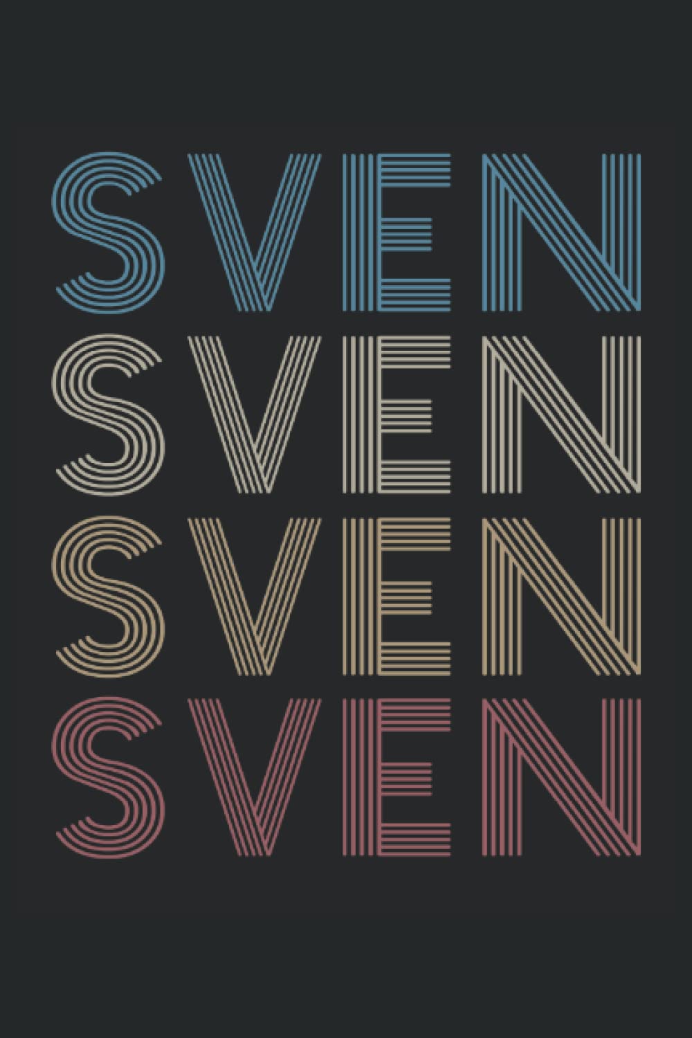 Sven Sven Sven Sven: Sven Notizbuch für Sven I Eintragen von Notizen, Texten, Terminen, Aufgaben & Ideen I 100 karierte Seiten I Geschenkidee für Sven (German Edition)