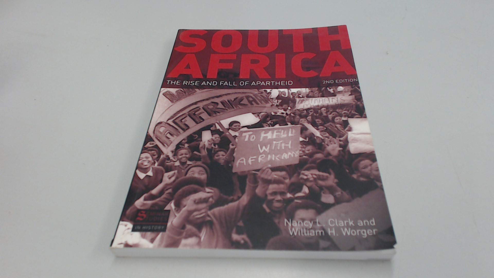 Buy South Africa: The Rise and Fall of Apartheid (Seminar Studies In History) — BookShops.in