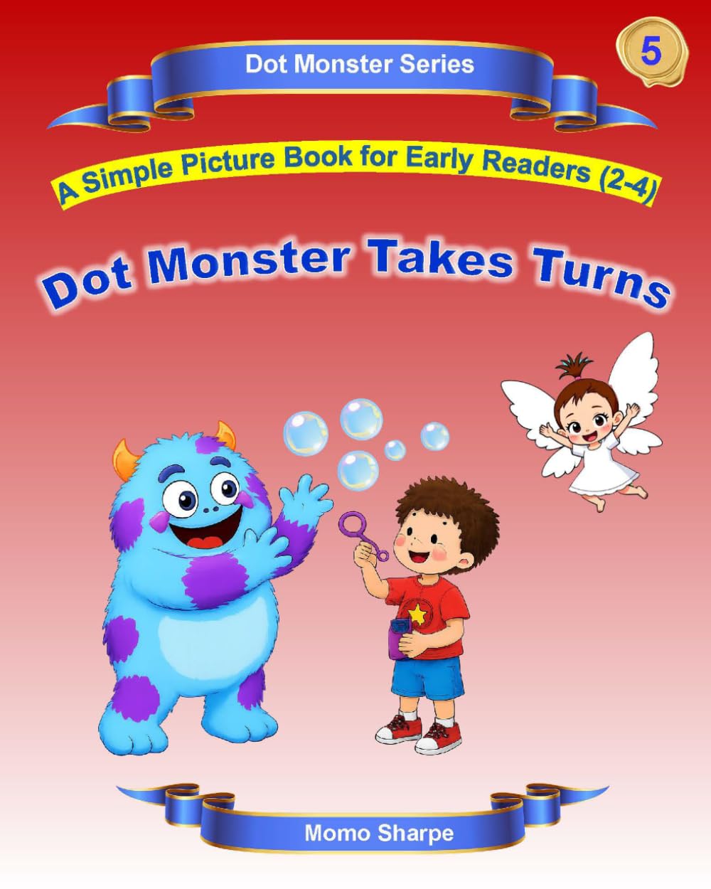Dot Monster Takes Turns: A Simple Picture Book for Early Readers (2-4): 5