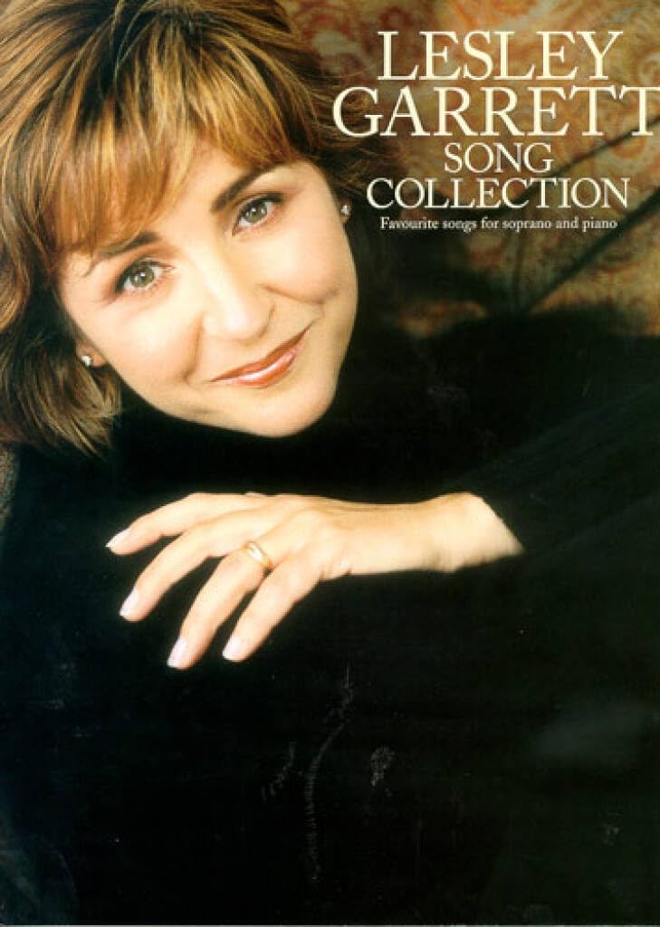 Lesley Garrett Song Collection (Piano Vocal Guitar)
