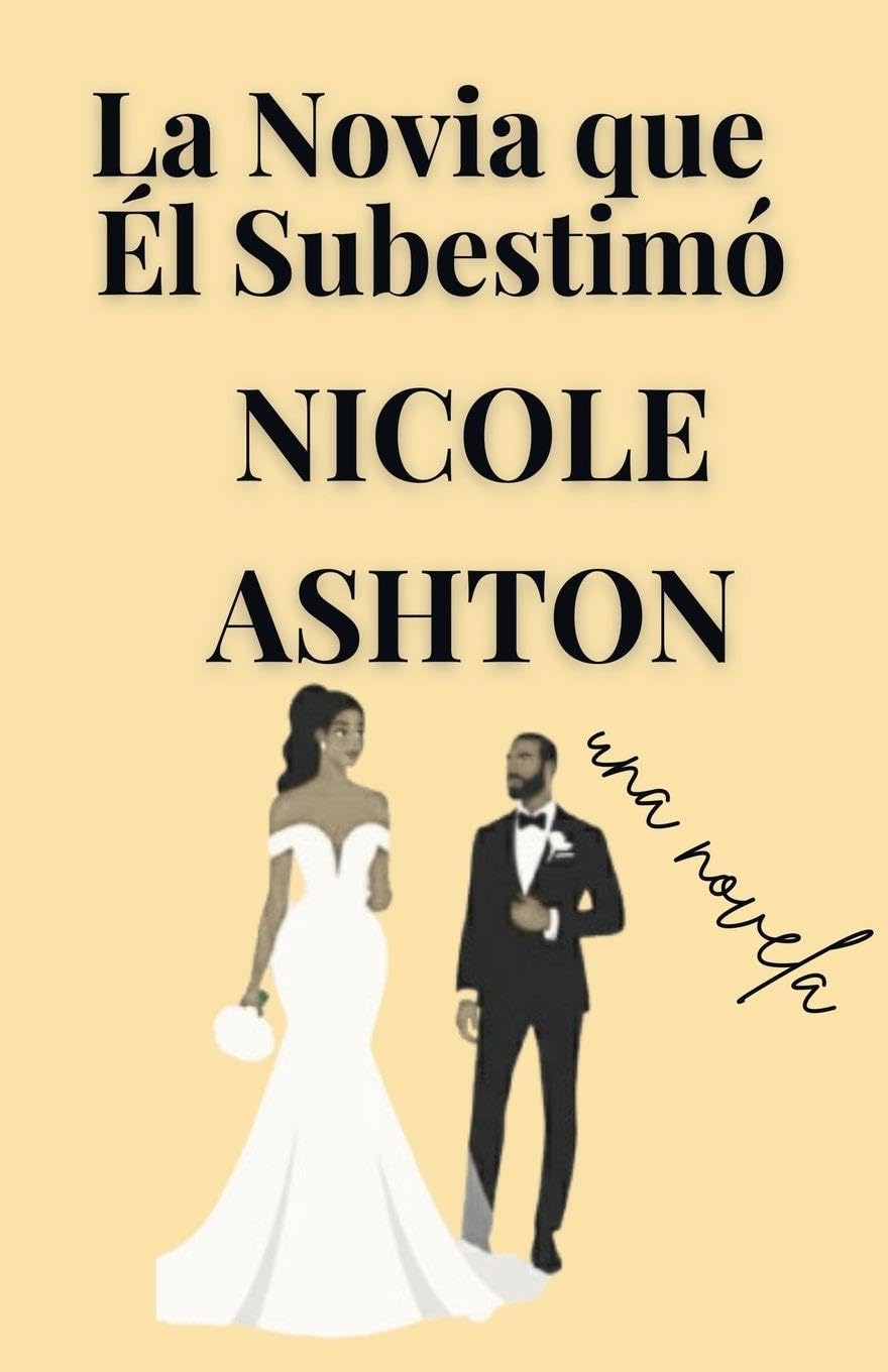 La Novia que Él Subestimó