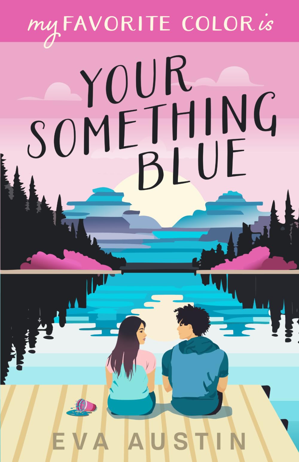 My Favorite Color is Your Something Blue: Sweet YA Romance (A Favorite Color Novel): 1