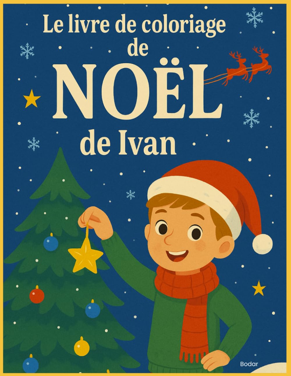LE LIVRE DE COLORIAGE DE NOËL D'IVAN