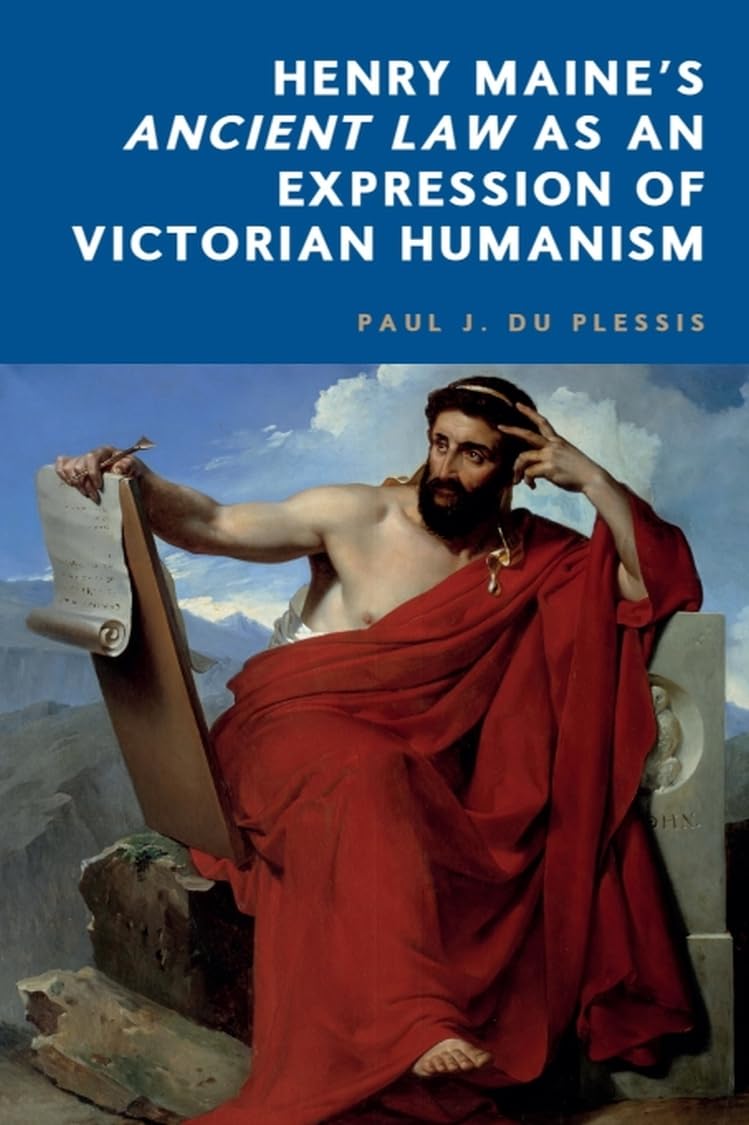 Henry Maine's Ancient Law as an Expression of V. Plessis, Plessis,**