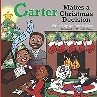 Carter Makes a Christmas Decision 1732089221 Book Cover