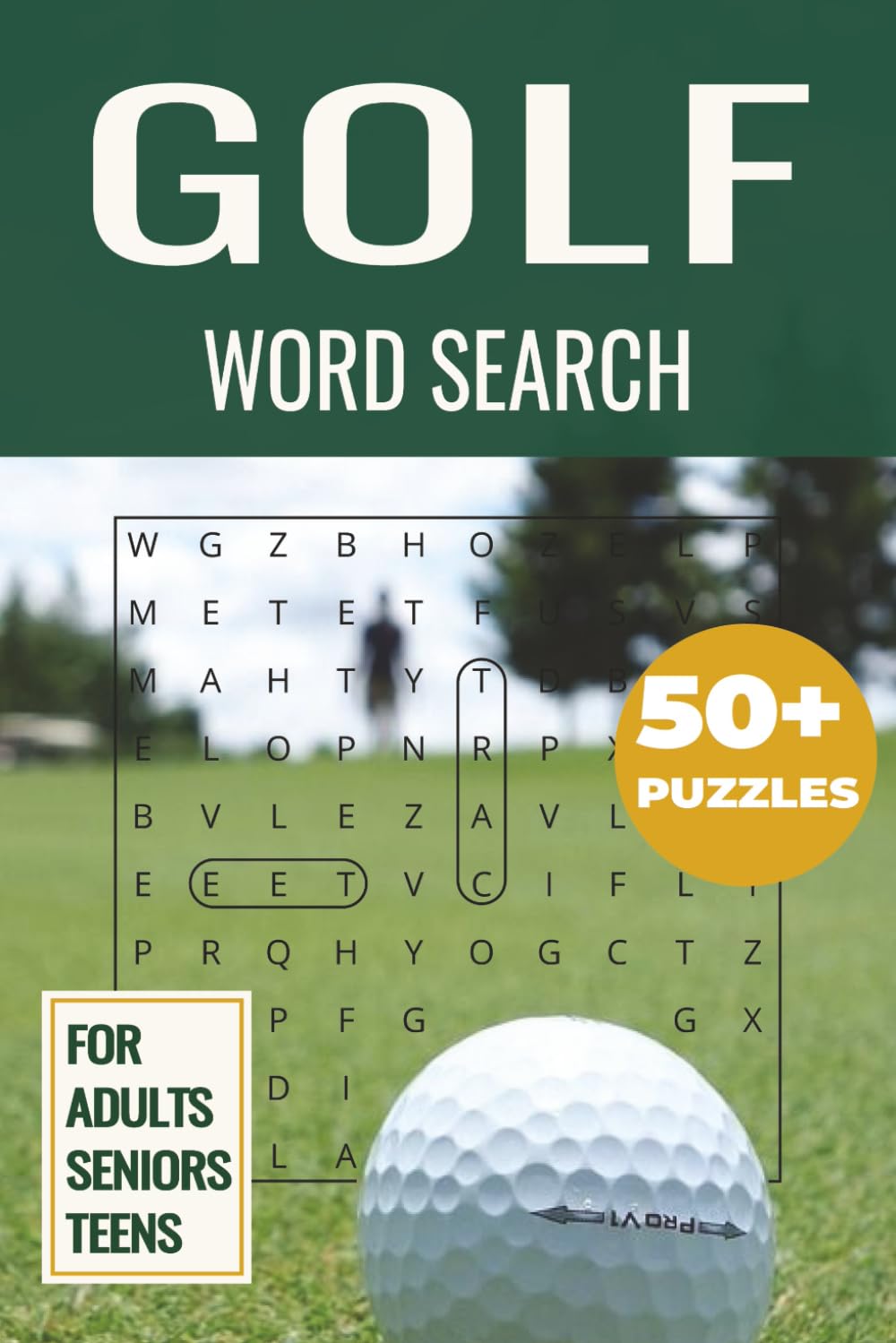 Golf Word Search Puzzle Book: Easy-to-Read Word Searches Featuring Golfers, Sports, Activity, Retirement, and More (6×9 inches, 110 pages | 50+ ... Gift for Vacations, Holidays & Relaxation)