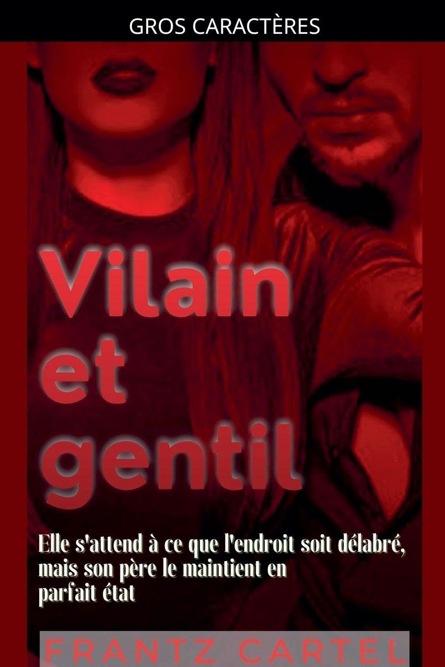 Vilain et gentil