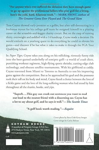 Paper Tiger: An Obsessed Golfer's Quest to Play with the Pros
