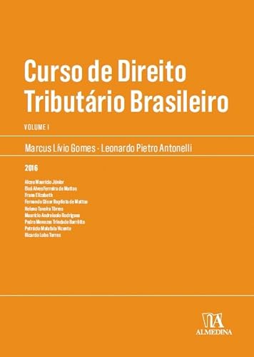 Curso de Direito Tributário Brasileiro (Volume 1)