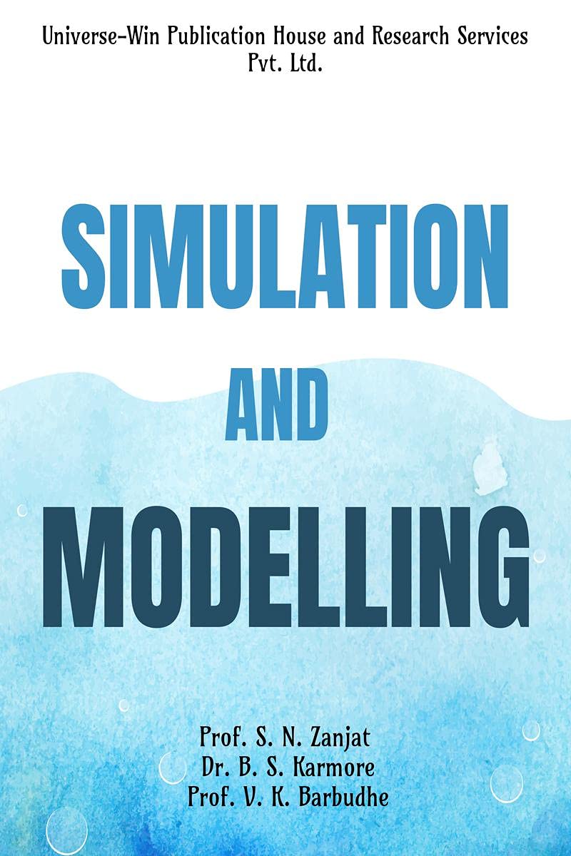 SIMULATION AND MODELLING : Prof. Vishwajit K. Barbudhe: Amazon.in: Books