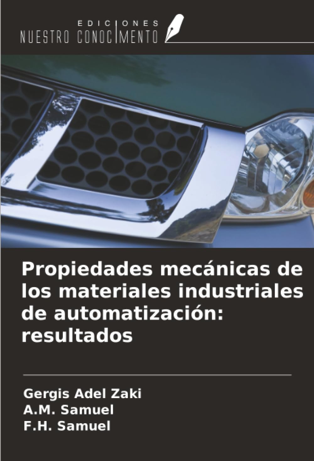 Propiedades mecánicas de los materiales industriales de automatización: resultados