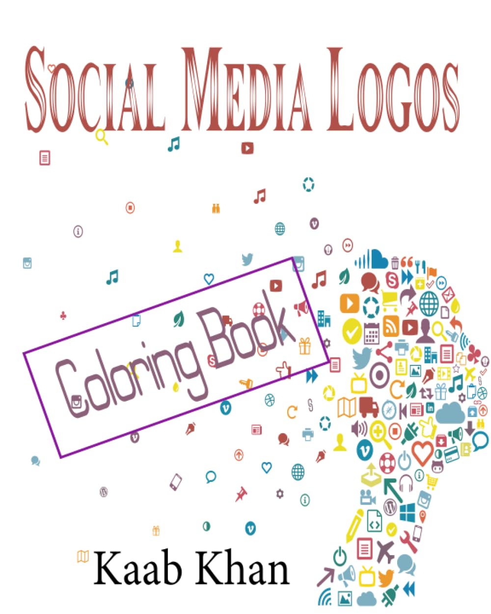 Social Media Icon Coloring Book: Social Media Icon Coloring Book