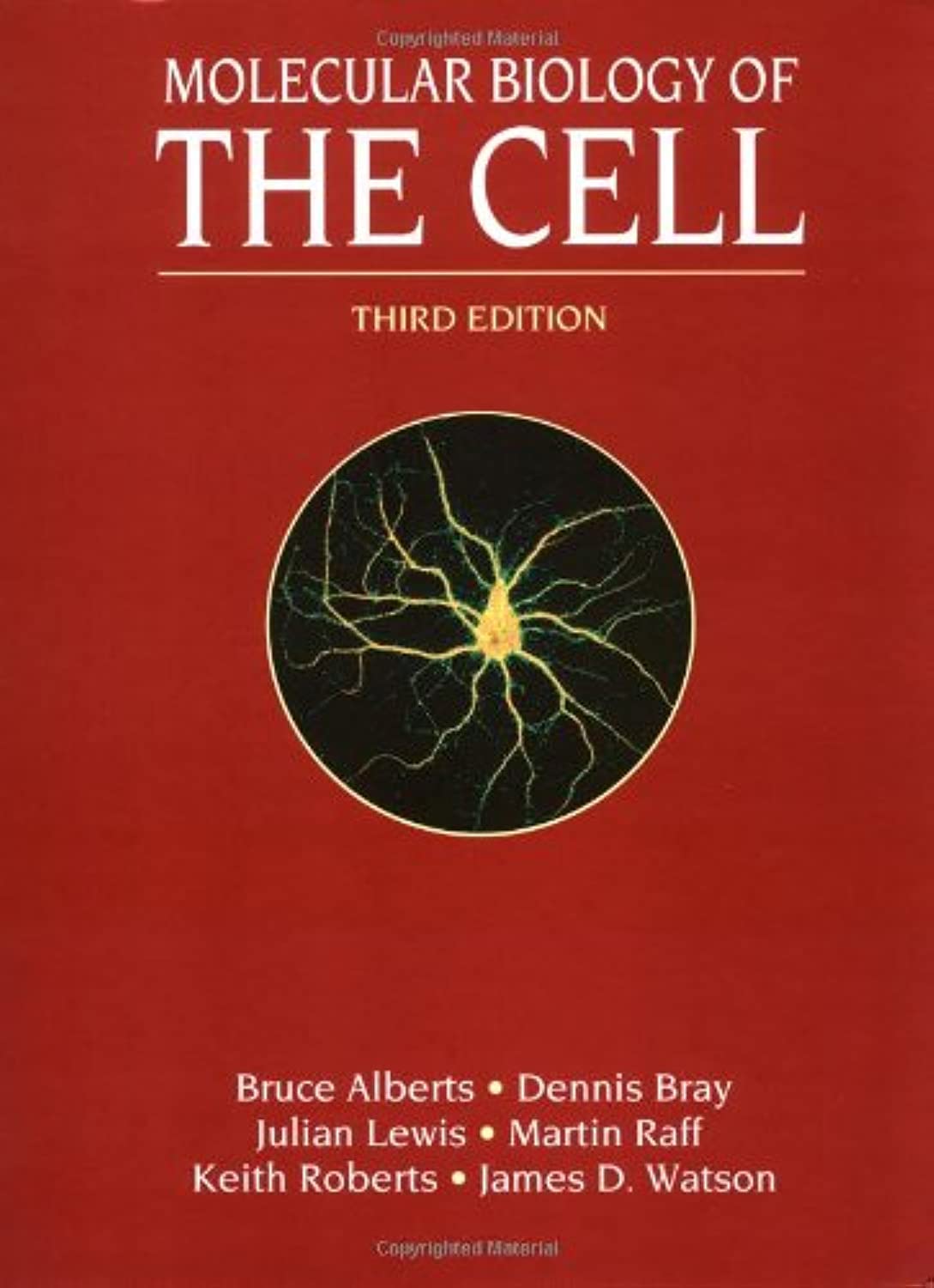 Molecular Biology of the Cell 3E Alberts, Bruce, Bray, Dennis, Lewis