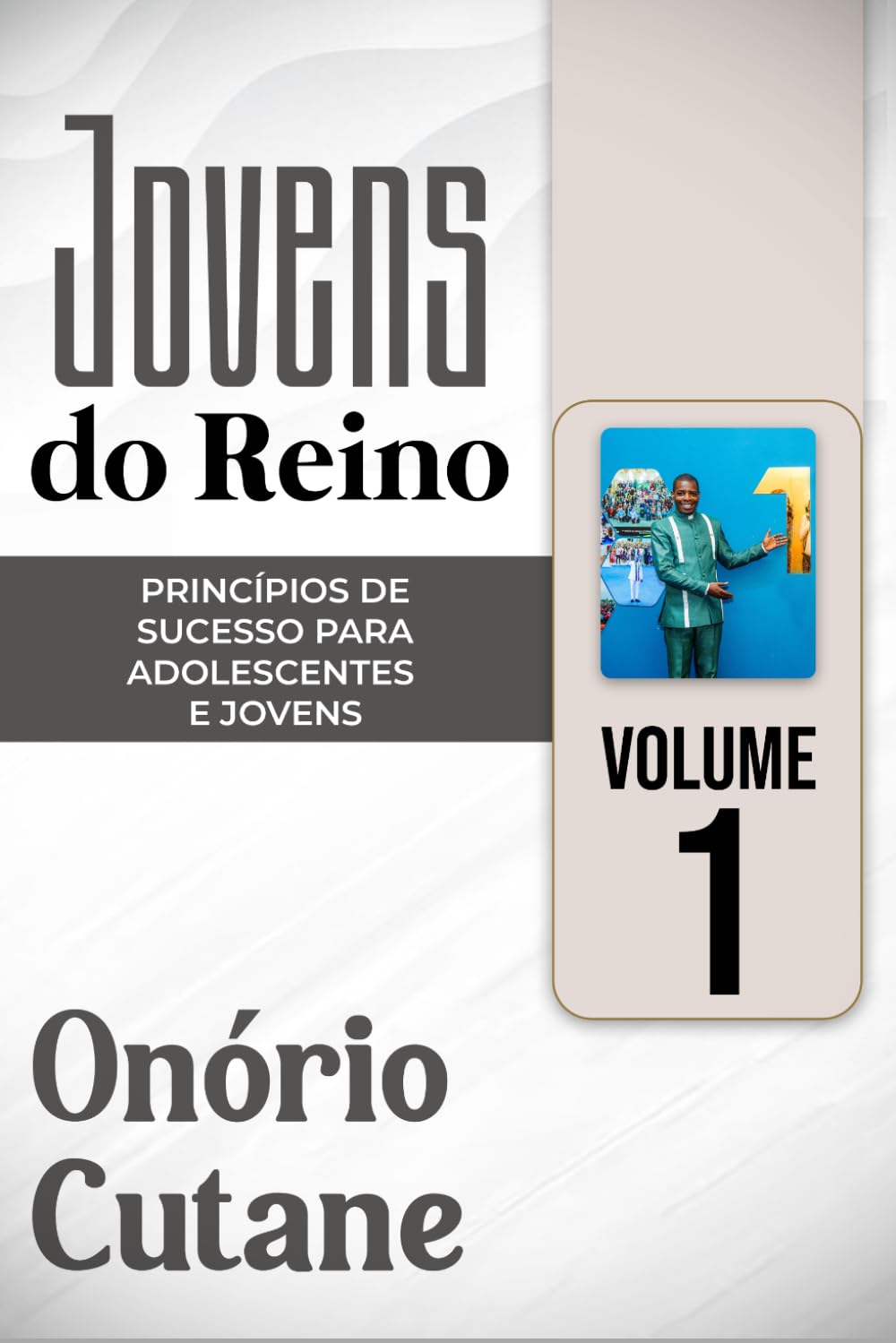 Jovens Do Reino: PRINCÍPIOS DE SUCESSO PARA ADOLESCENTES E JOVENS (Juventude Bem-Sucedida)