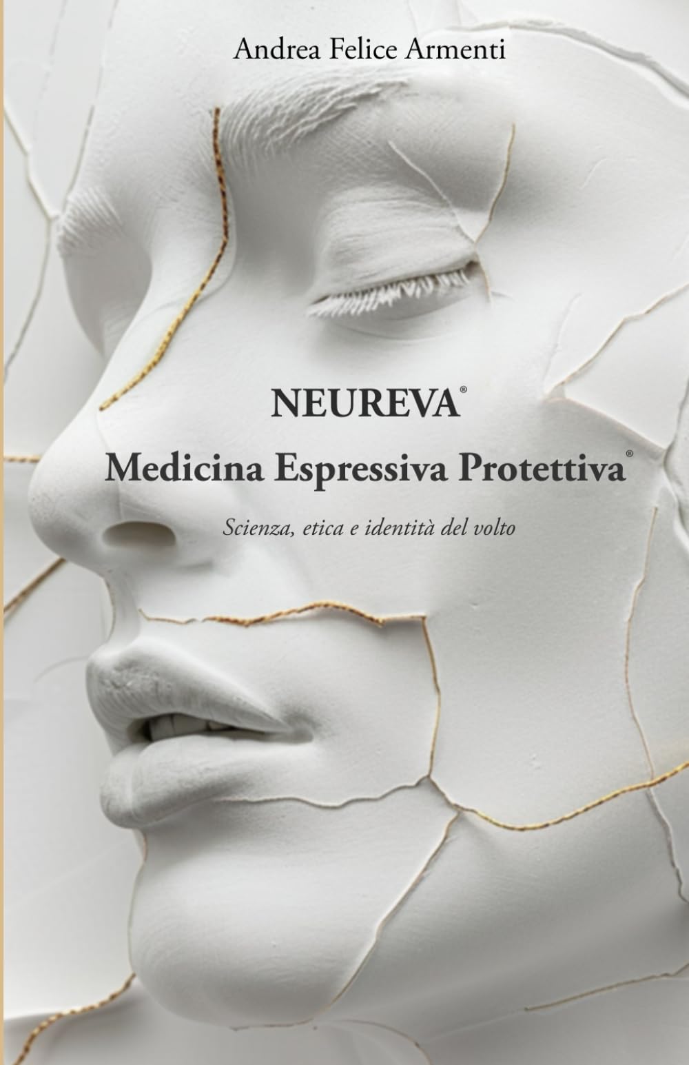 Neureva - Medicina Espressiva Protettiva: Scienza, Etica e Identità del Volto