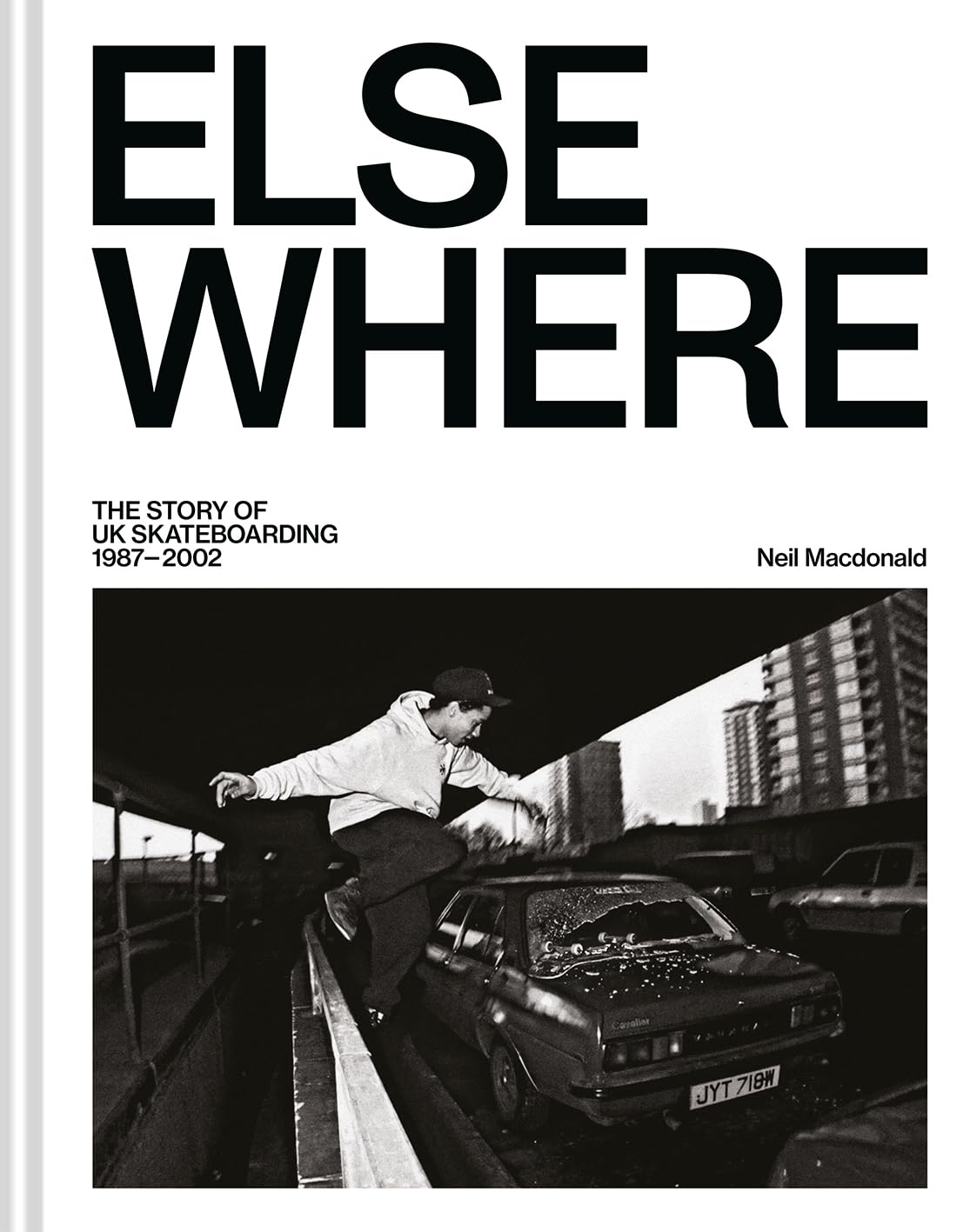 Elsewhere: The story of UK skateboarding 1987–2002
