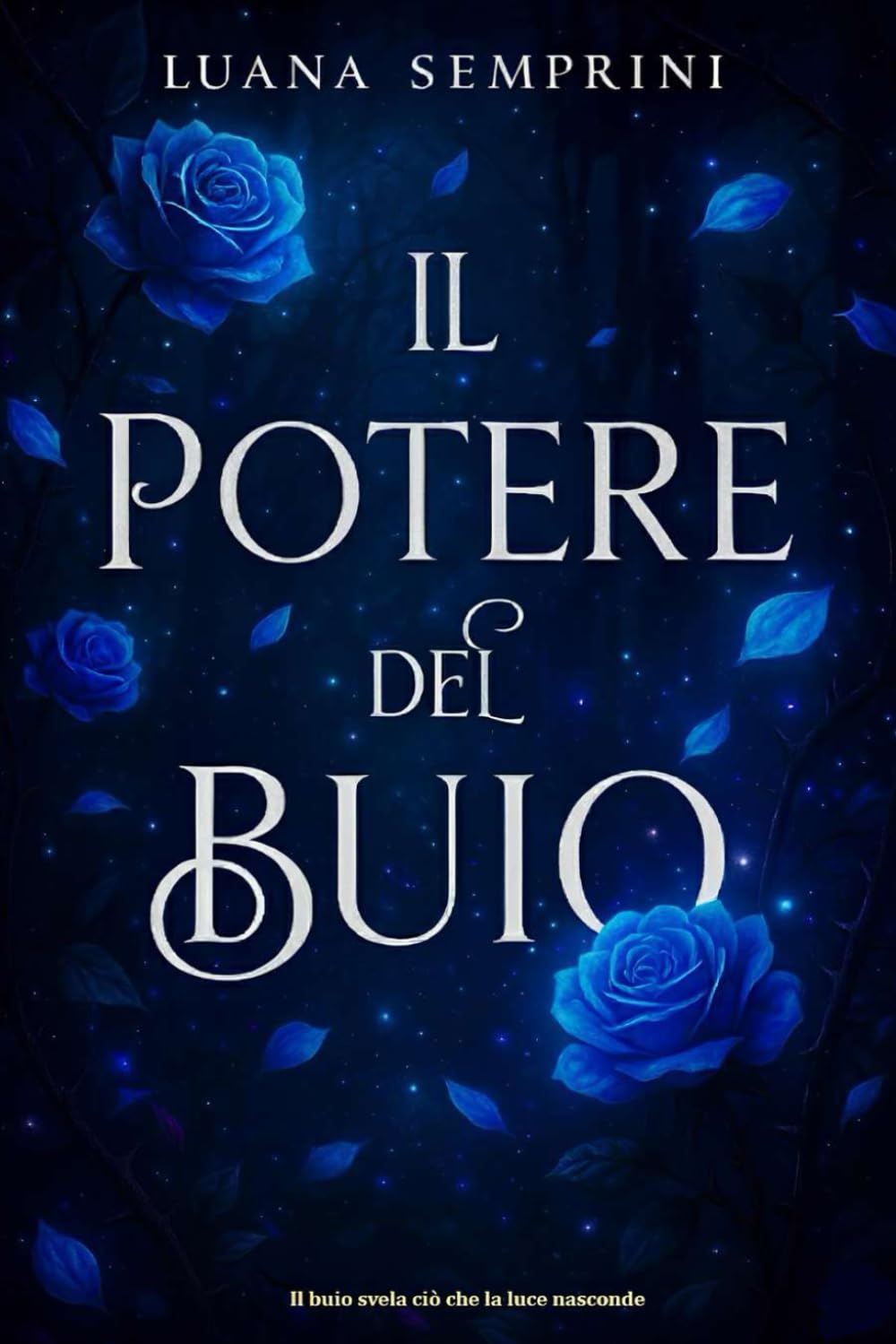 Il Potere del Buio (La Trilogia del Buio)