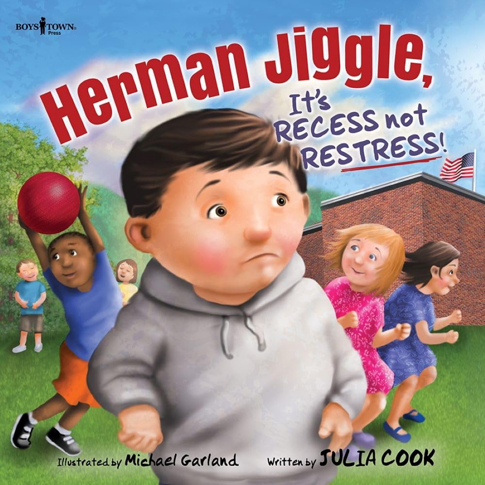 Herman Jiggle, It's RECESS not RESTRESS (Socially-Skilled Kids)