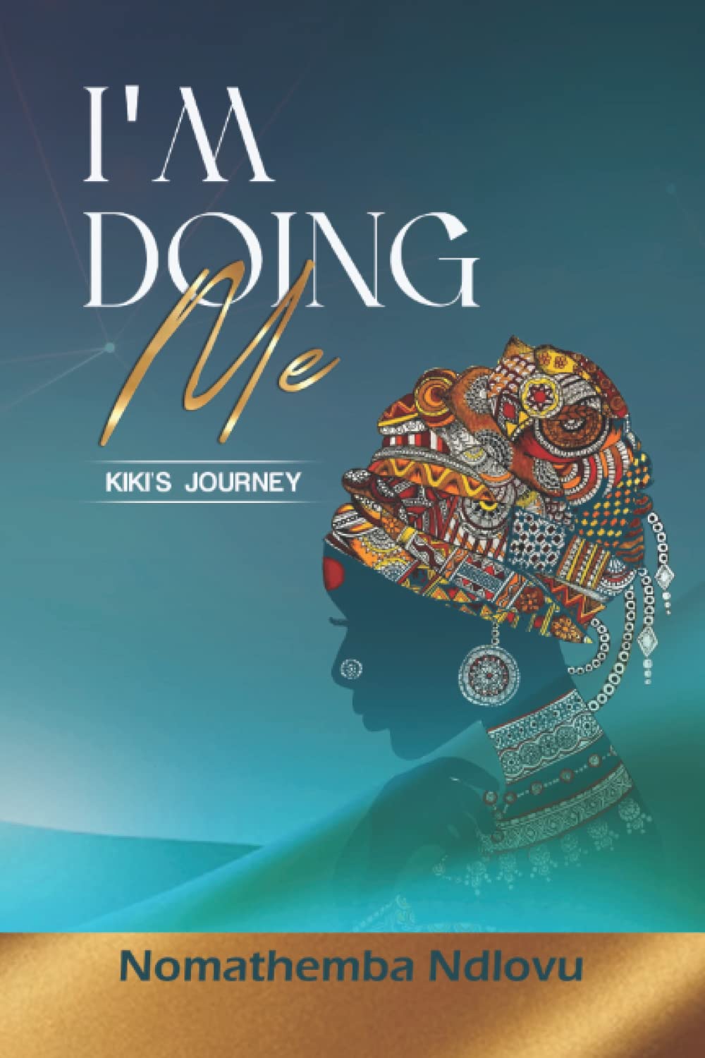 I'M DOING ME: Kiki's Journey
