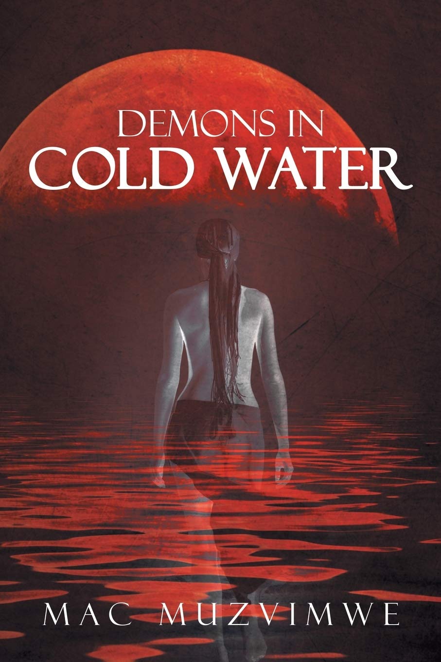 Demons in Cold Water