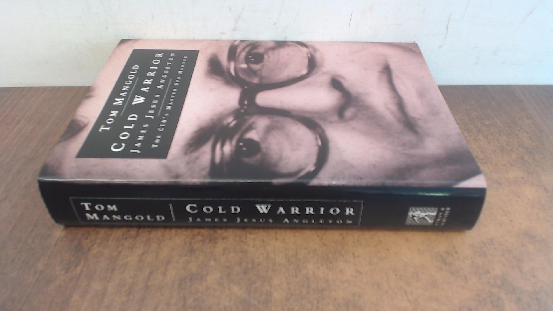 Cold Warrior: True Story of the West's Spyhunt Nightmare