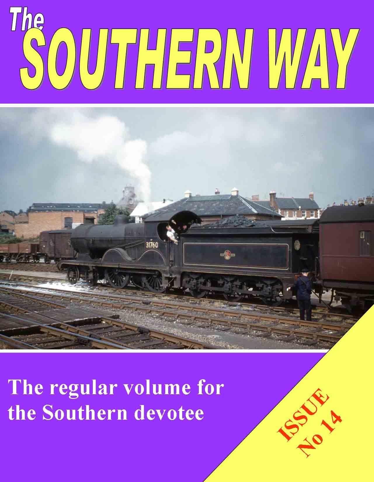 The Southern Way Issue No 14 (Southern Way Series),Kevin Roberts