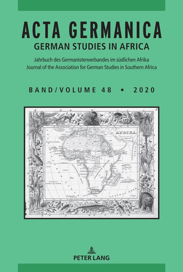 Acta Germanica: German Studies in Africa (Acta Germanica / German Studies in Africa 48) (German Edition)