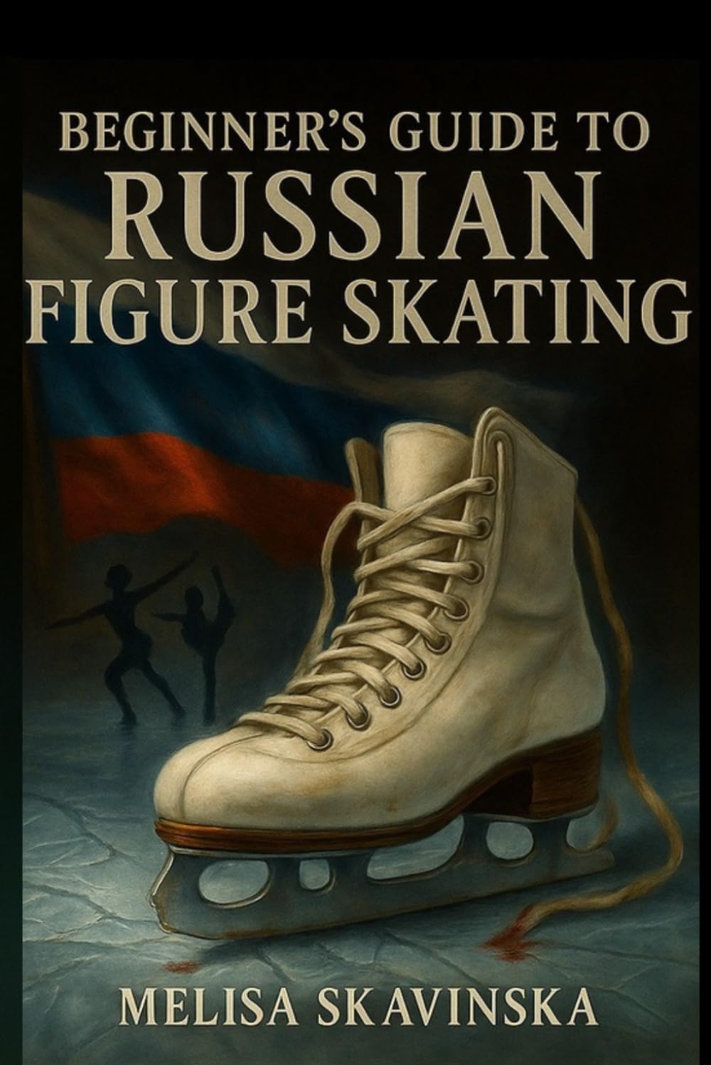 Beginner Guide To Russian Figure Skating