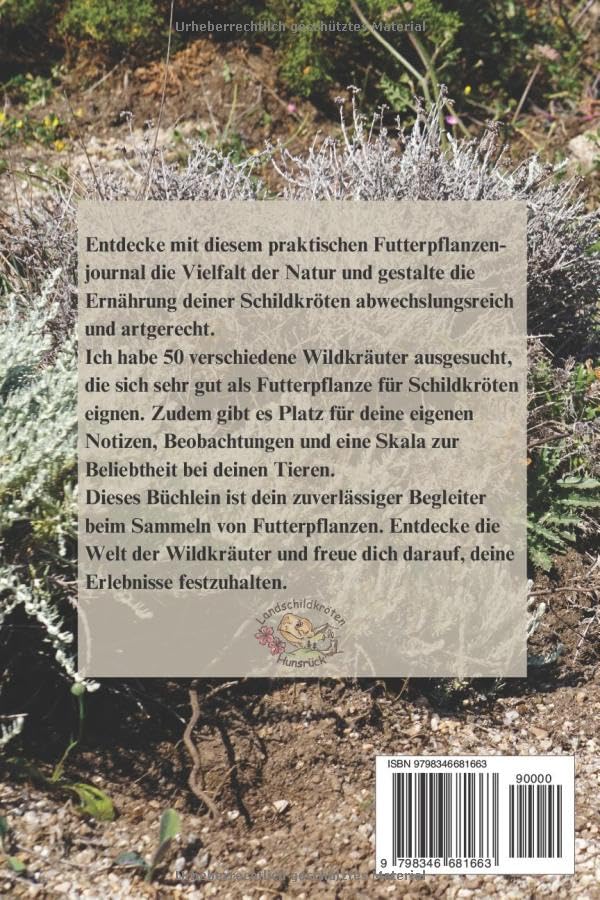 Futterpflanzen - Journal: 50 Wildkräuter für Schildkröten und andere Reptilienarten