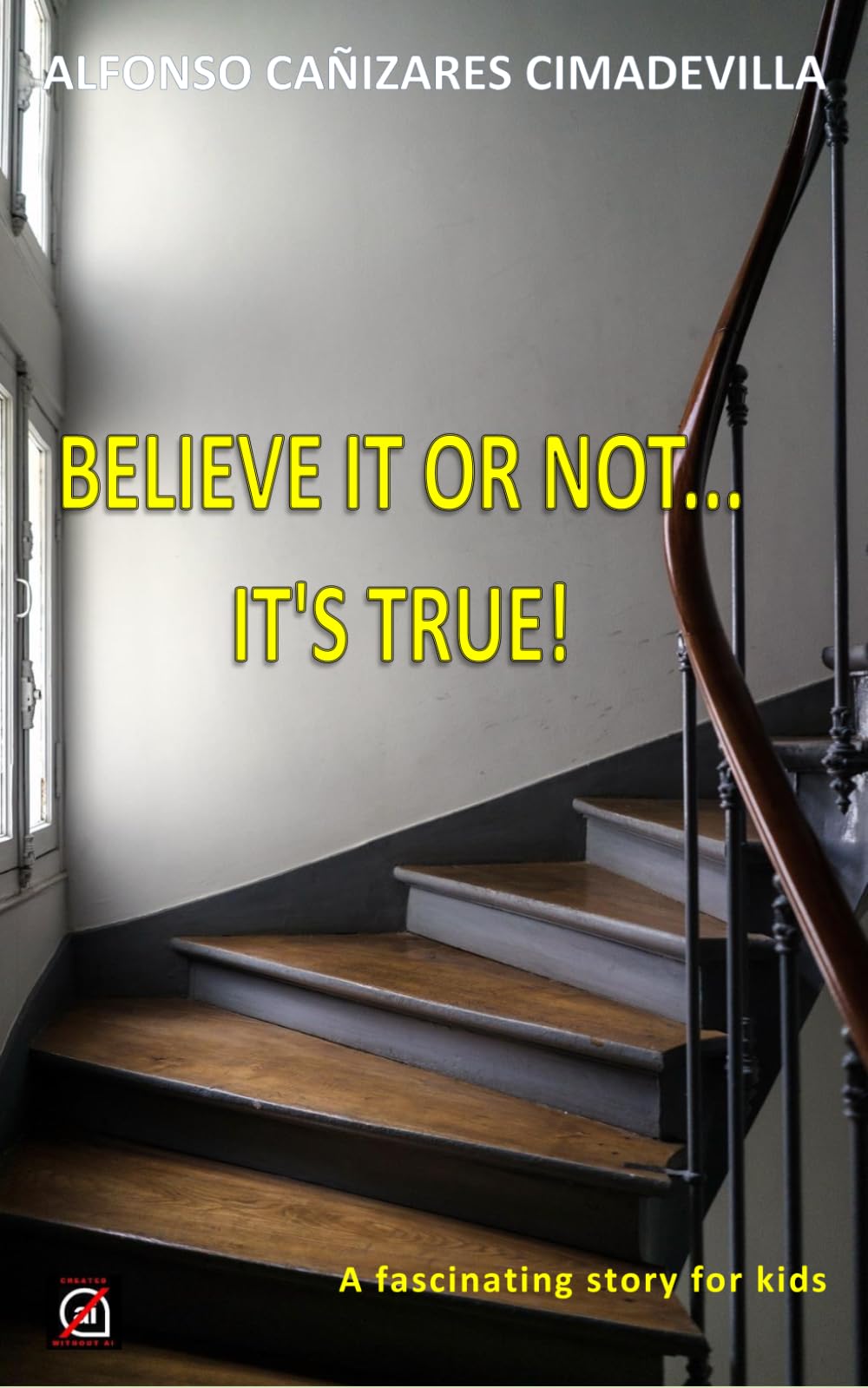 (1st Eng. ed.) BELIEVE IT OR NOT... IT’S TRUE!