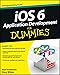 iOS 6 Application Development For Dummies