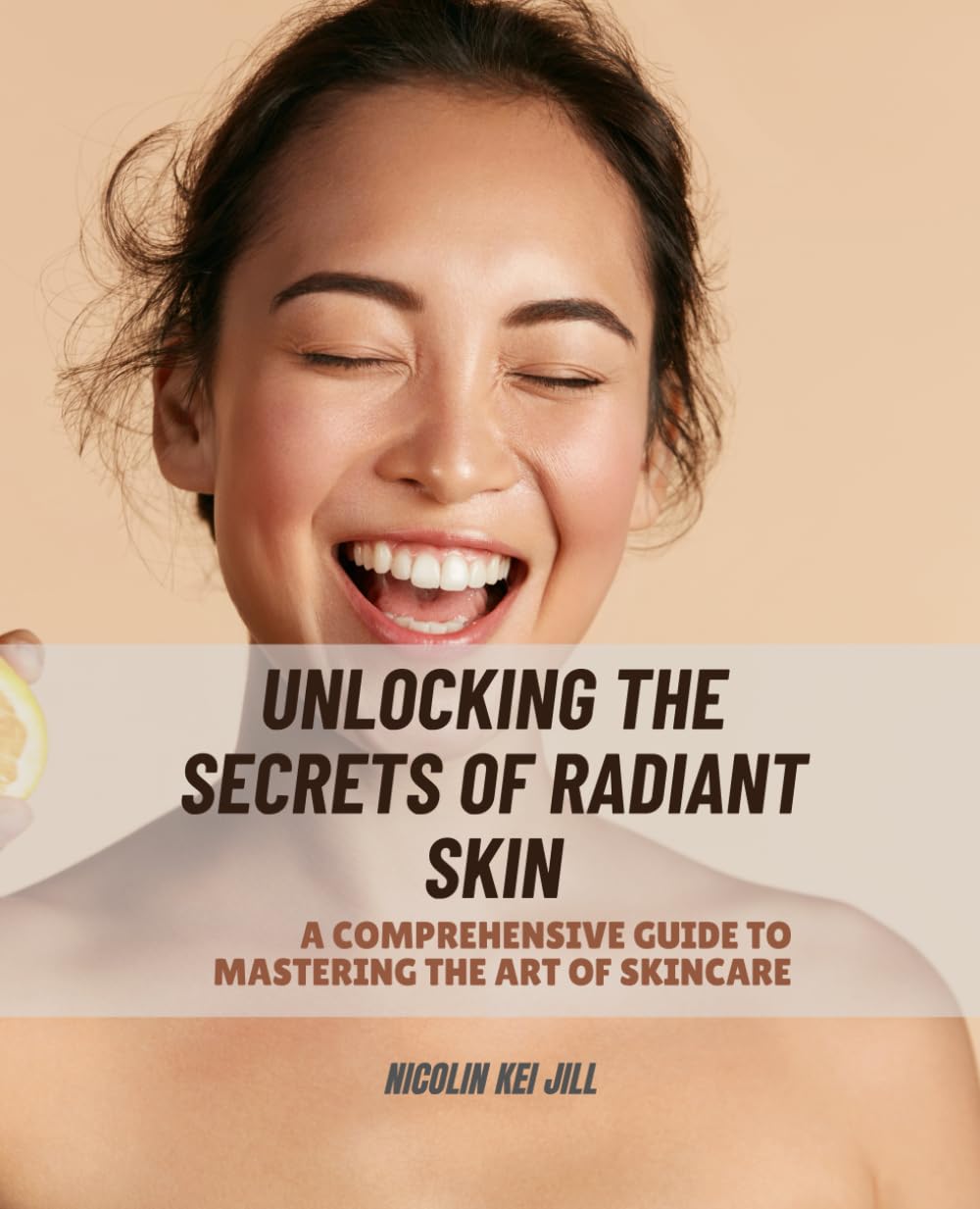 Unlocking the Secrets of Radiant Skin: A Comprehensive Guide to Mastering the Art of Skincare