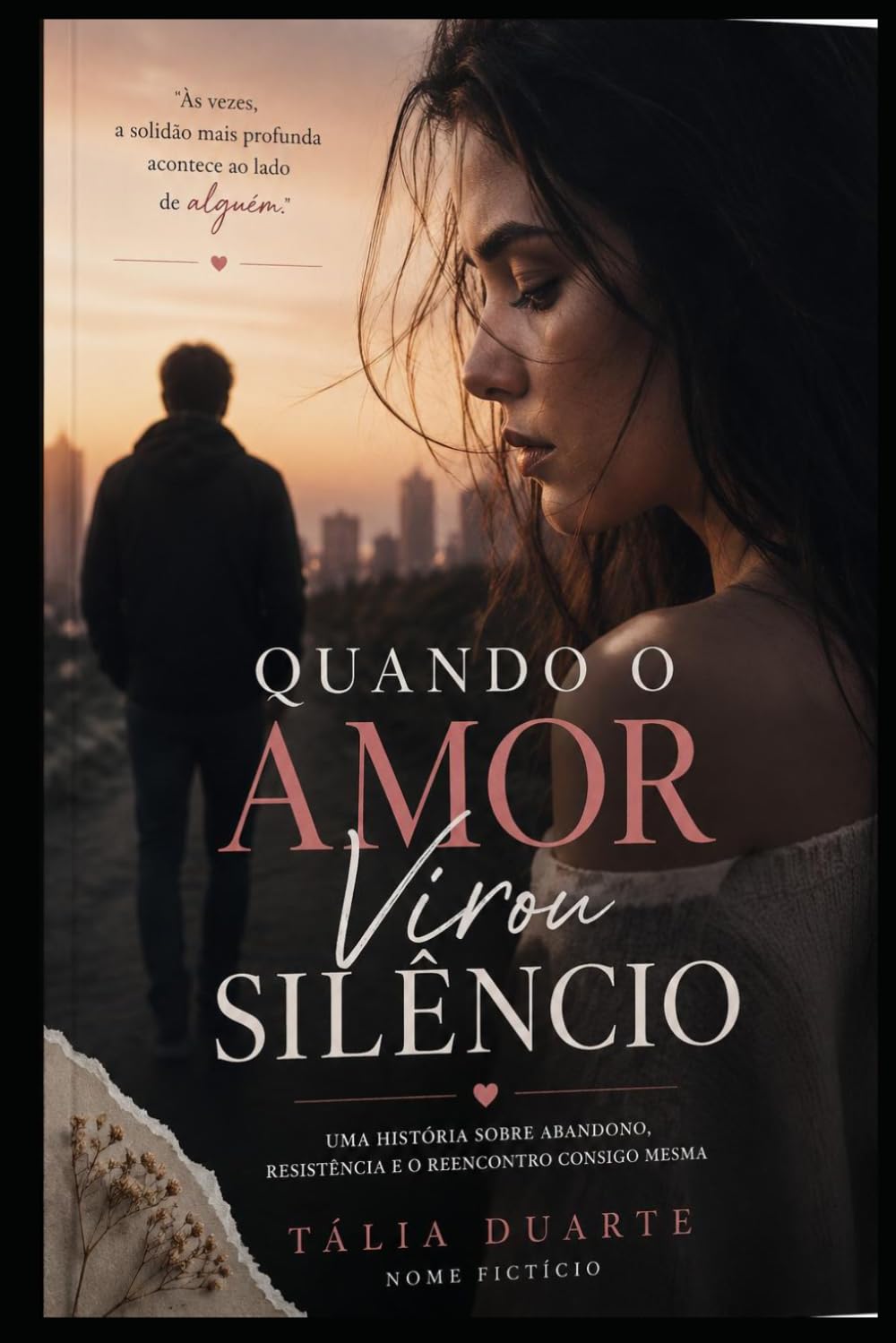 Quando o Amor Virou Silêncio