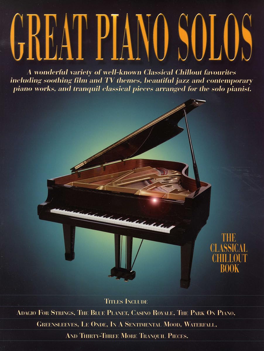 Great Piano Solos - The Classical Chillout Book (Book)