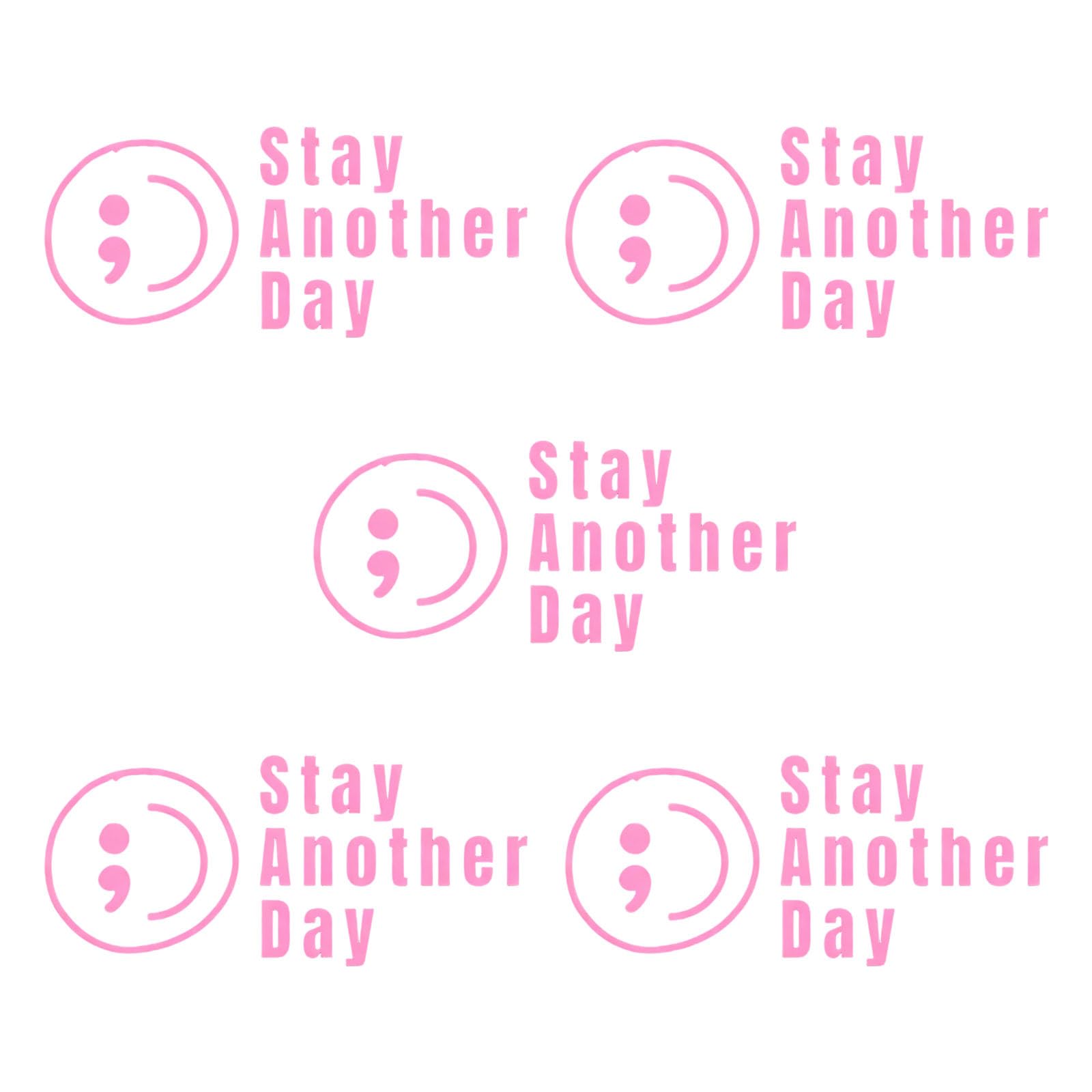 Stay Another Day Car Stickers Mental Health Awareness Car Decal for Vehicles and Electronics with Strong Adhesive Stay Another Day Stickers